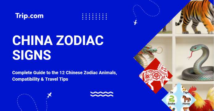 Chinese Zodiac: 12 Animals, Compatibility & Travel Tips | Trip.com