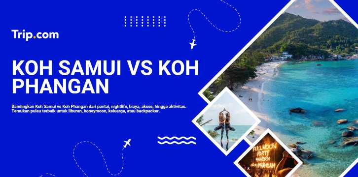 koh samui vs koh phangan