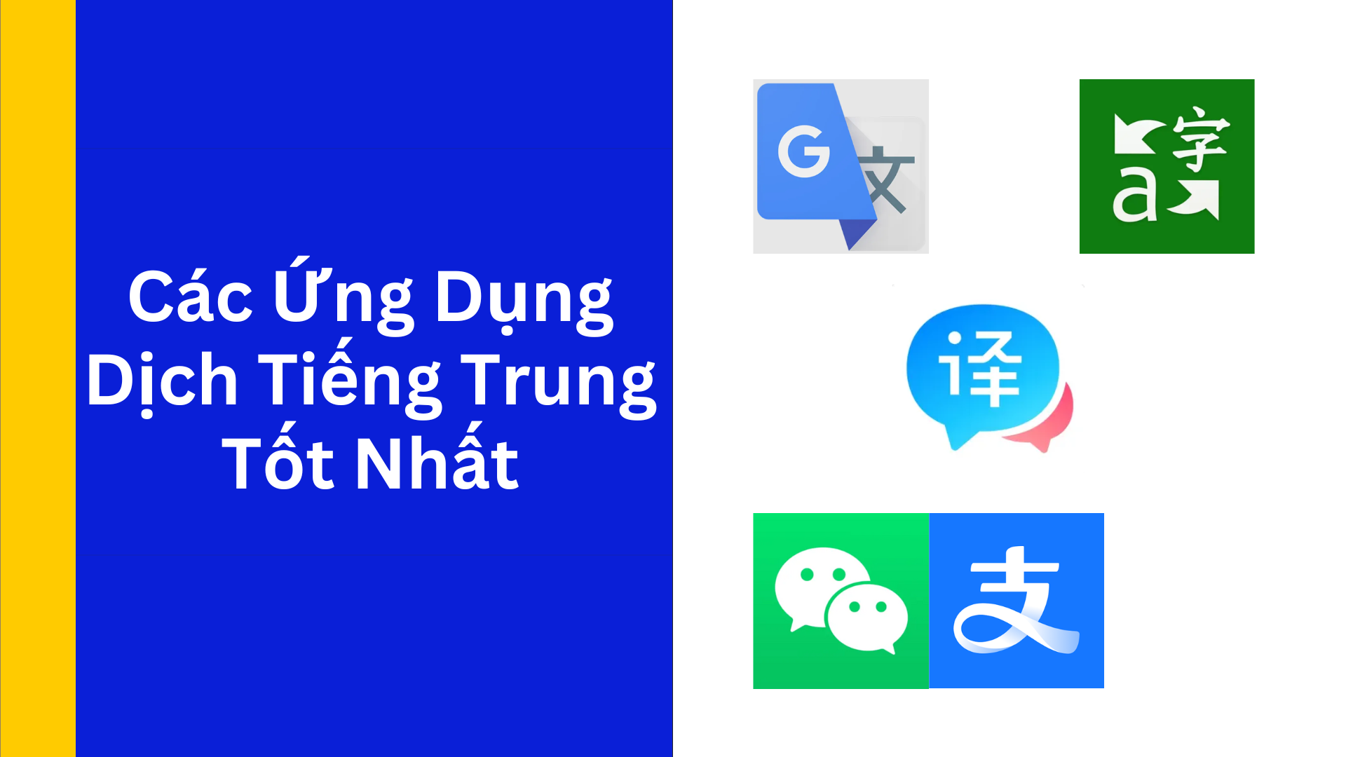 Các Ứng Dụng Dịch Tiếng Trung Tốt Nhất