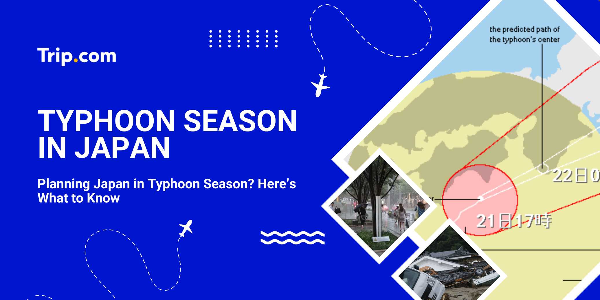 Japan Typhoon Season: Months, Safety Tips & Travel Guide  | Trip.com
