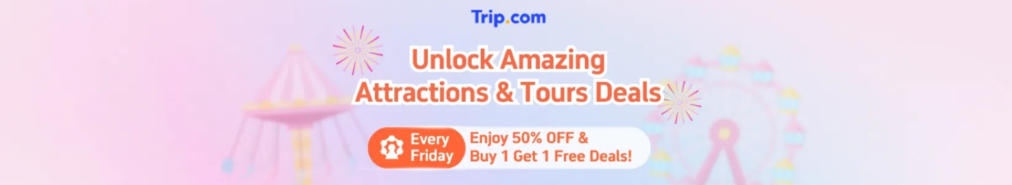 Trip.com Promo Code Singapore: Attraction and Tours Deals