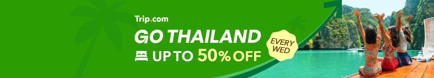 Trip.com Go Thailand: Up to 50% Off Weekly Deals