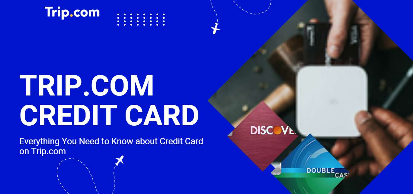 Trip.com Credit Card