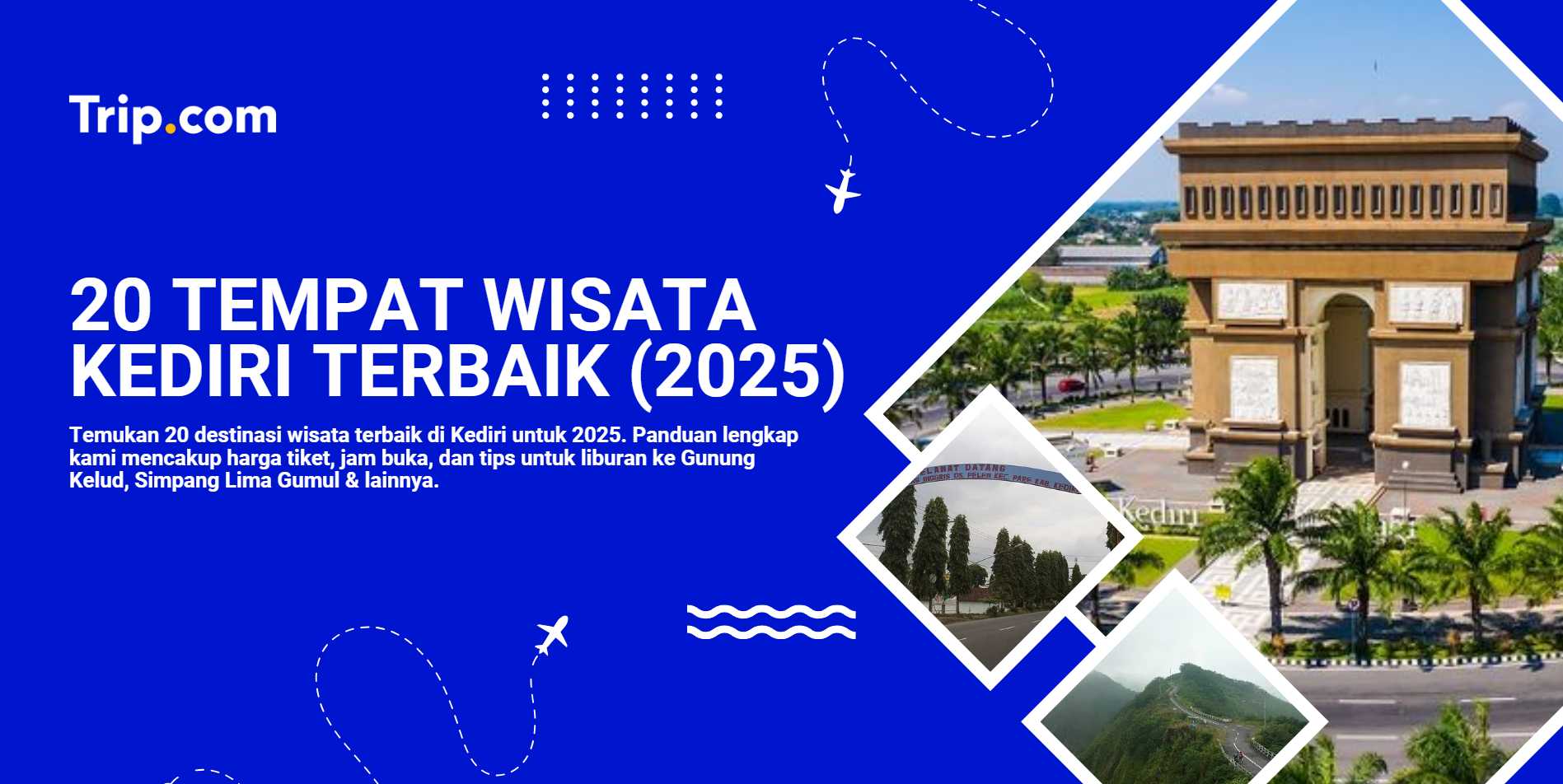 20 Tempat Wisata Kediri Terbaik (2025)