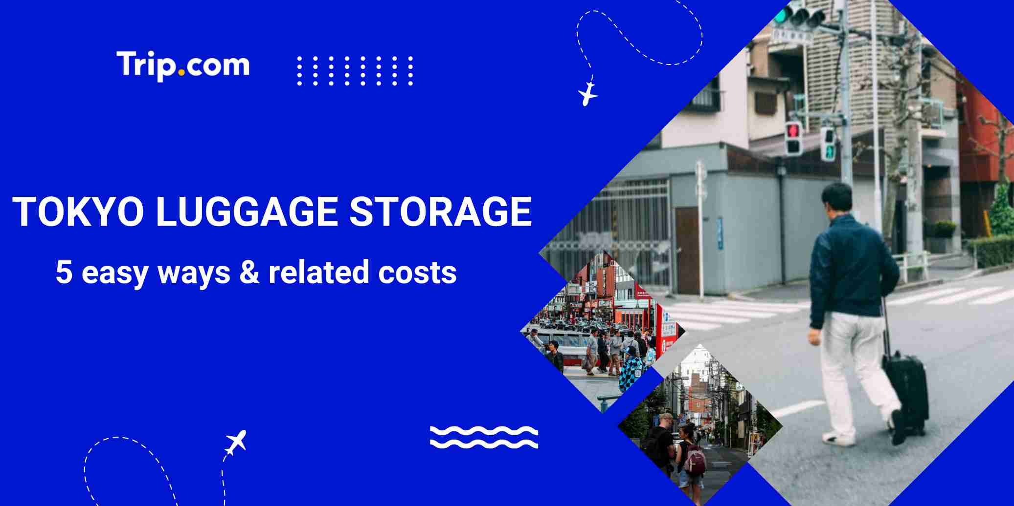 Luggage Storage Tokyo: Best Coin Lockers & Long-Term Options | Trip.com