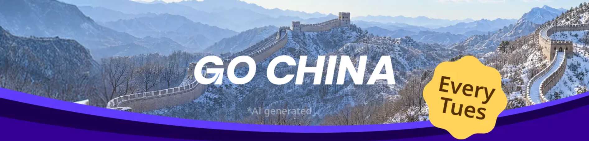 GO CHINA