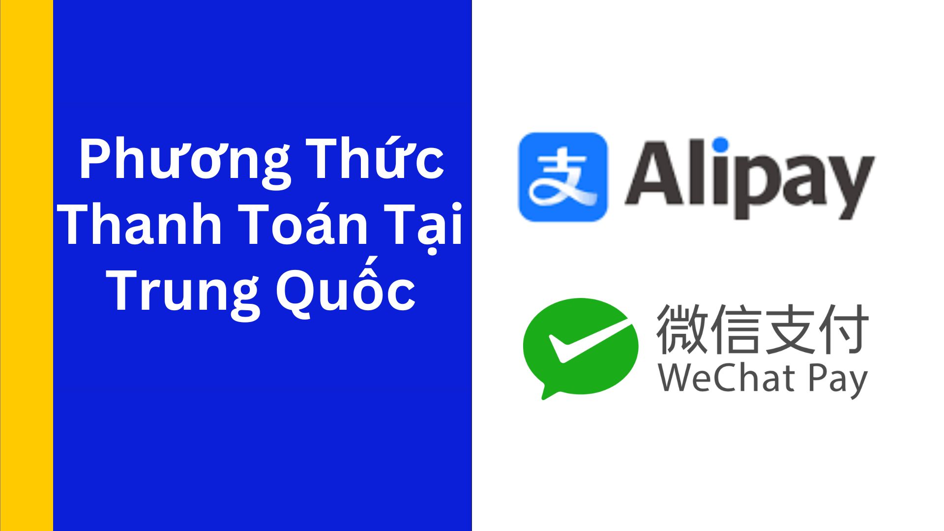 Phương Thức Thanh Toán tại trung quốc