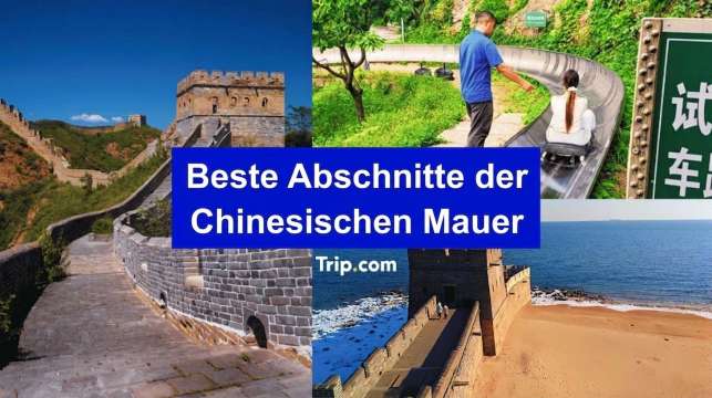 Chinesische Mauer: Beste Abschnitte ab Peking