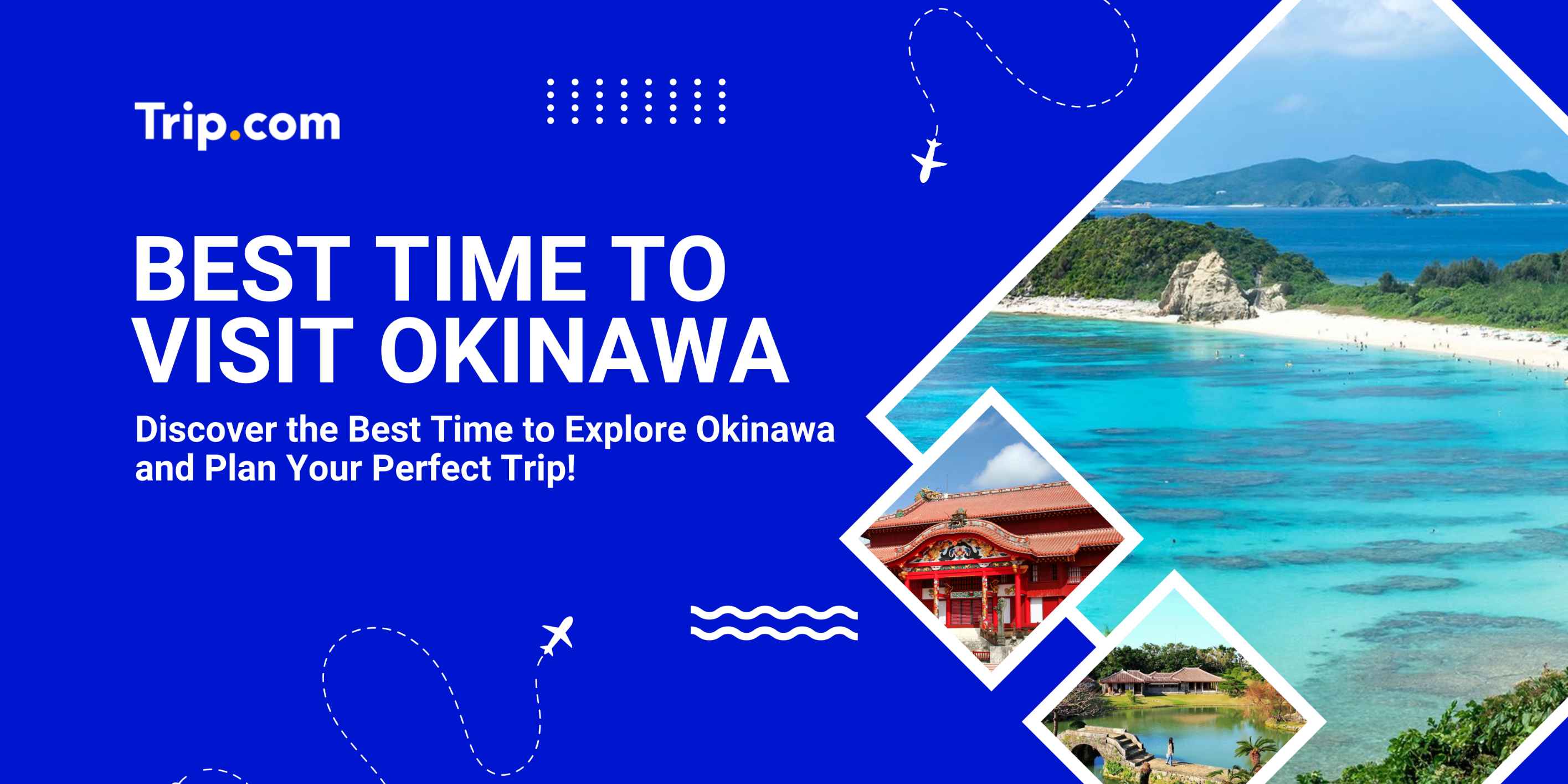 Best Time in Okinawa