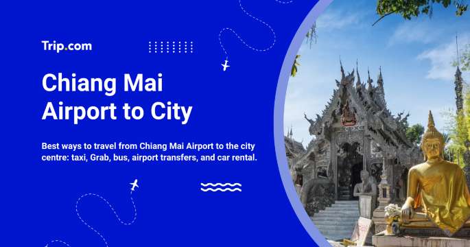 How to Get from Chiang Mai Airport to City Center