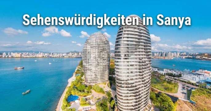Sehenswürdigkeiten & Top-Aktivitäten in Sanya