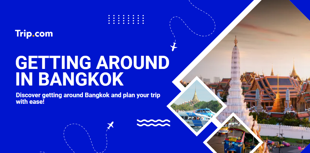 Getting around bangkok