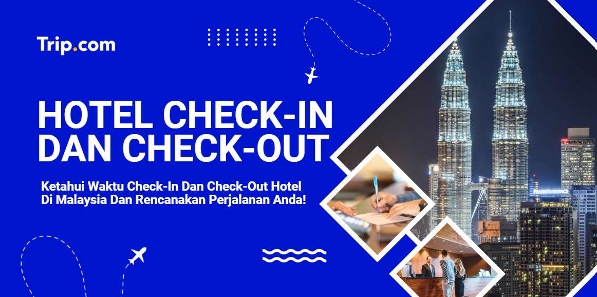 Hotel Check In And Out