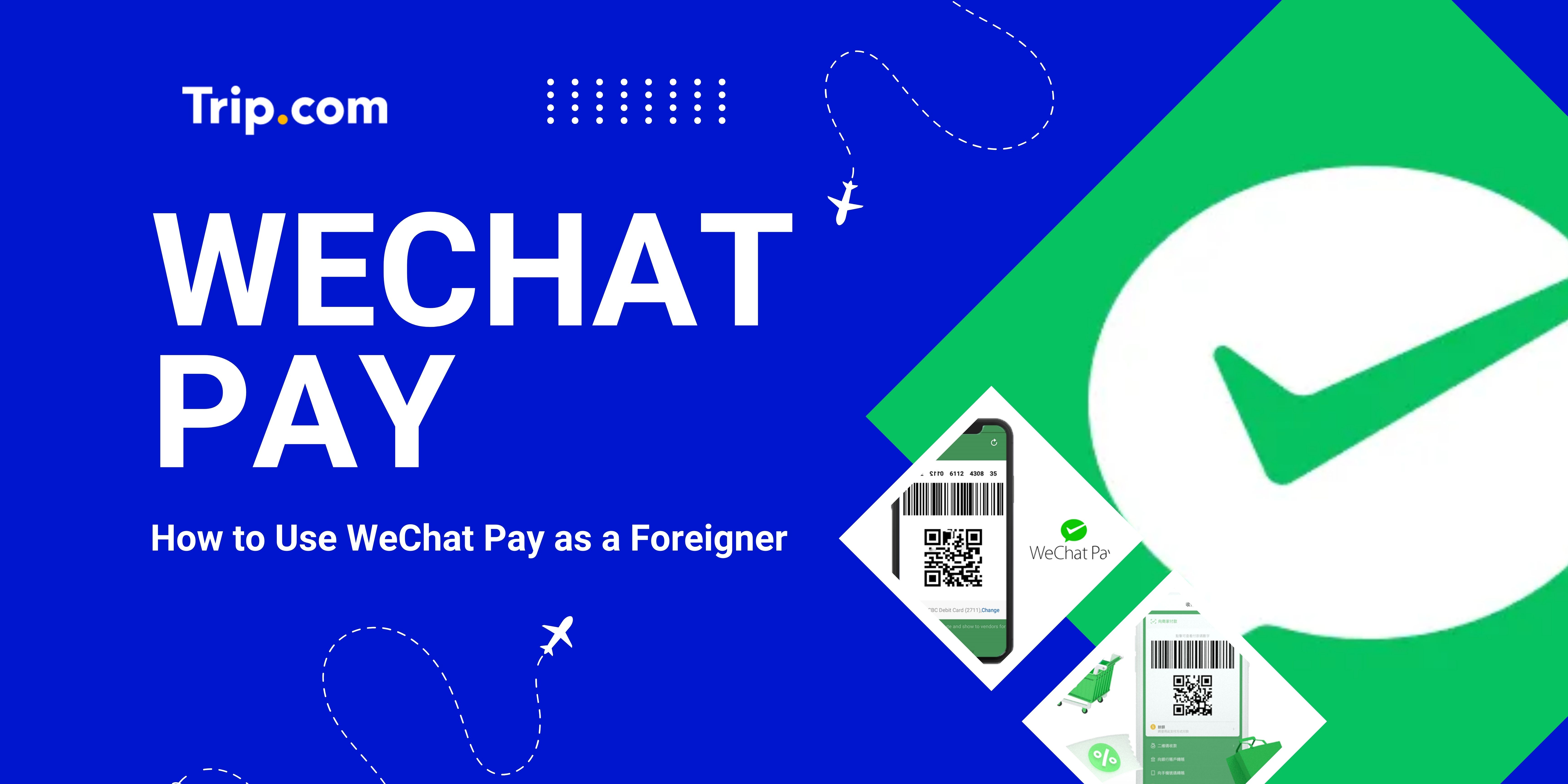Wechat Pay for Foreigners