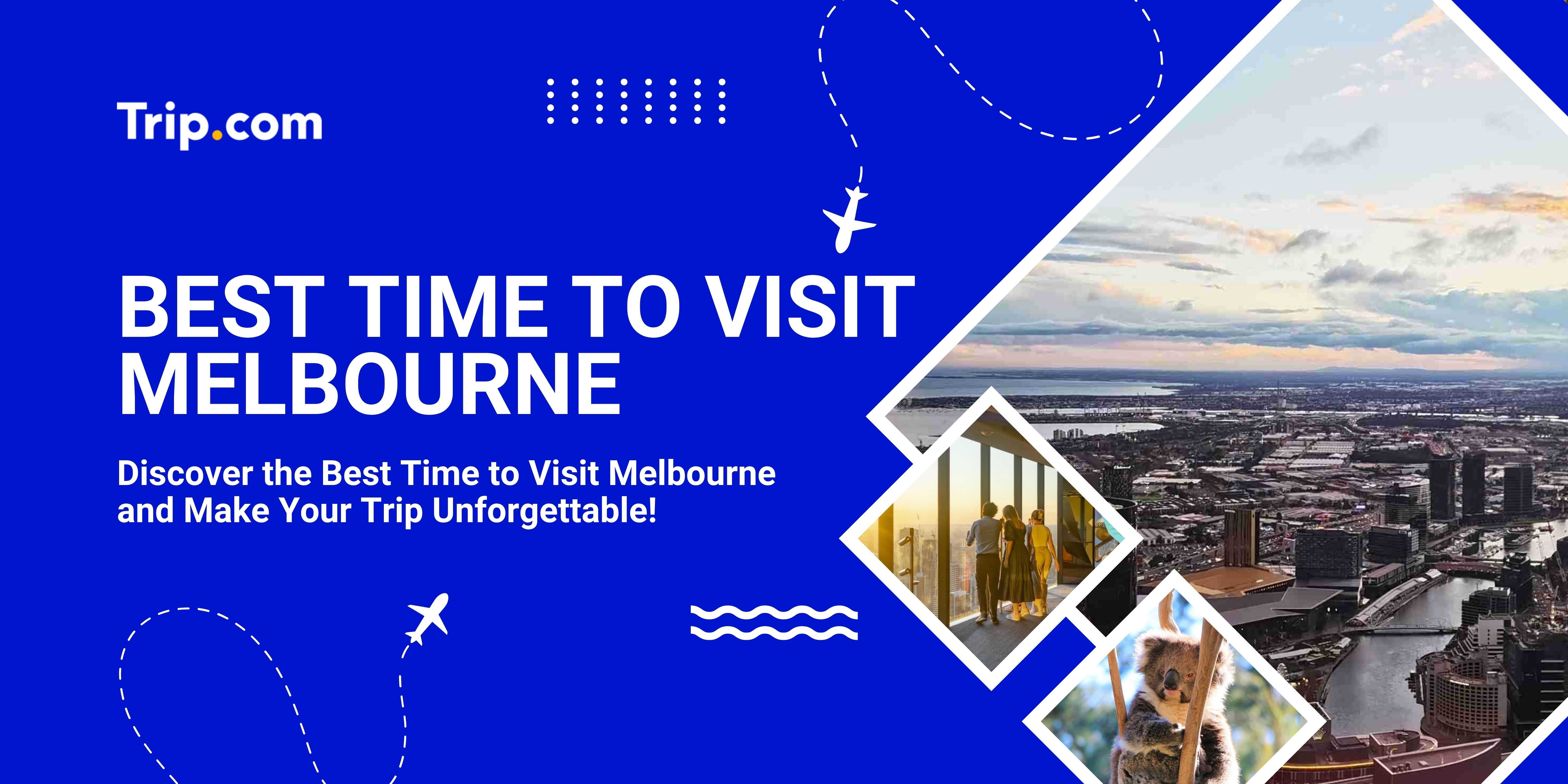 best time to visit melbourne