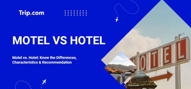 Motel vs Hotel