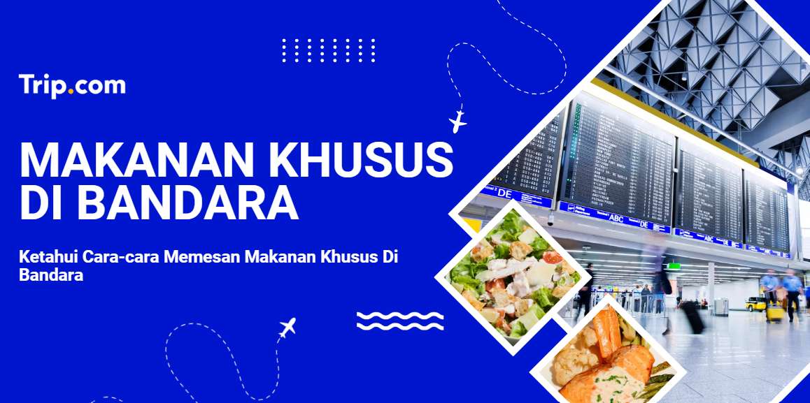 Makanan Khusus Bandara