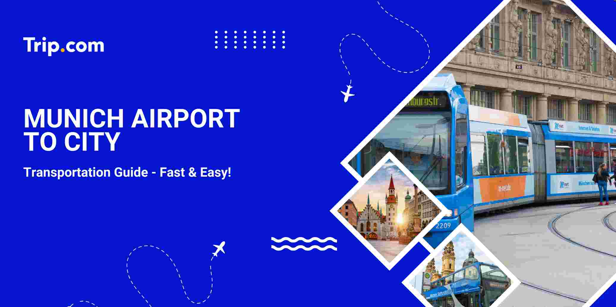 Munich Airport to City: Best Transfer Options & Costs