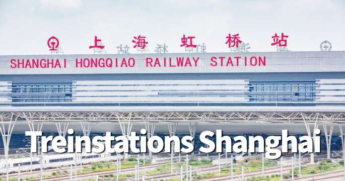 Treinstations Shanghai: waar en hoe je met de trein reist
