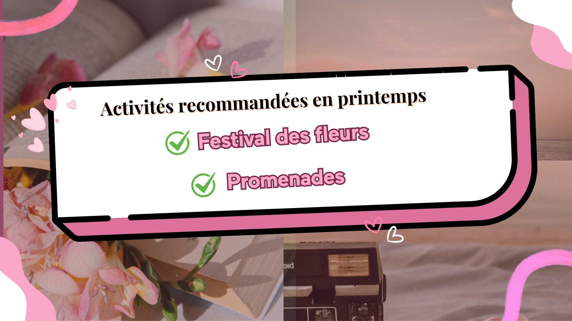 Activités recommandées en printemps