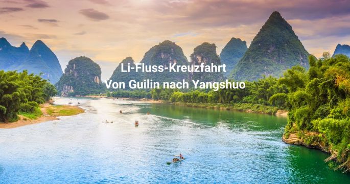 Li-Fluss-Kreuzfahrt von Guilin nach Yangshuo: Guide für  2026