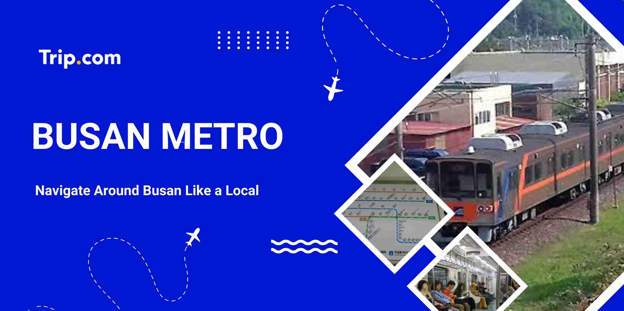 Busan Metro Guide for Tourists: Lines, Tickets & Operating Hours | Trip.com