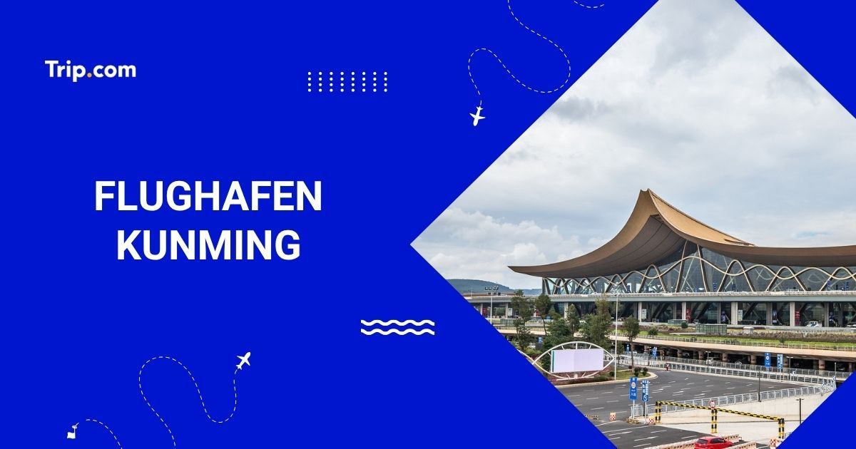 Flughafen Kunming: Transport, Services und Tipps