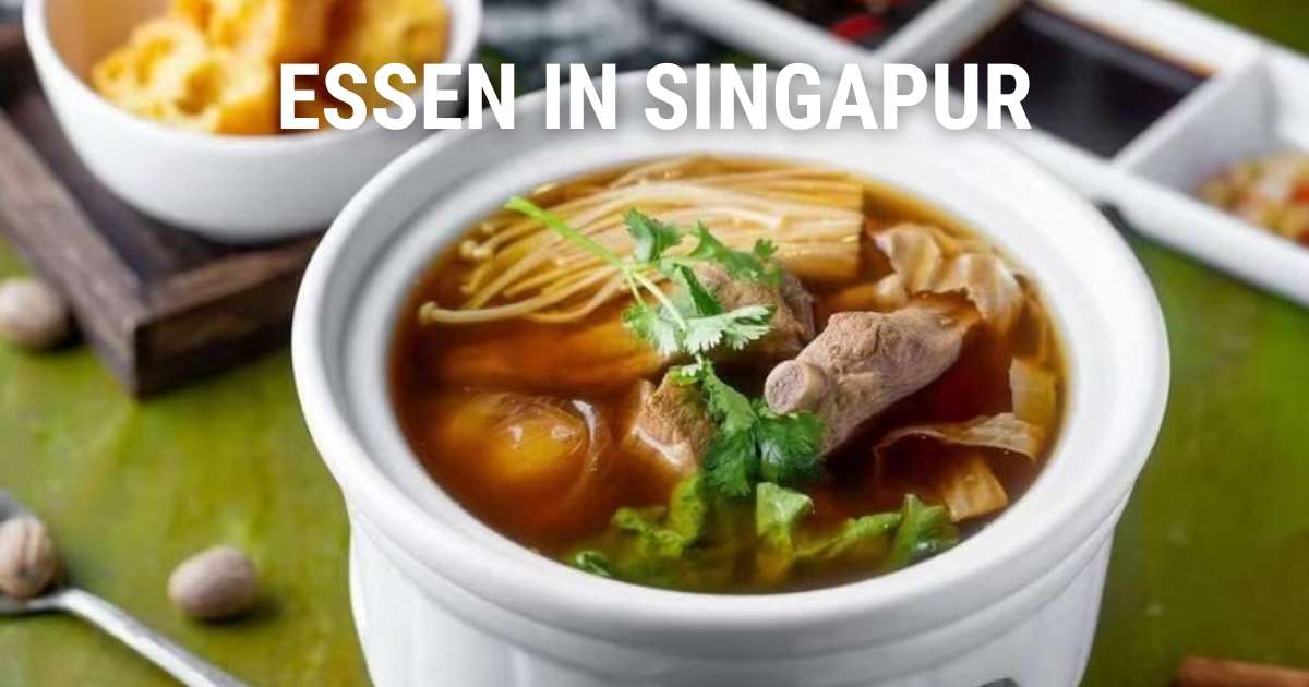 Essen in Singapur: Beste Gerichte, Spezialitäten & Viertel