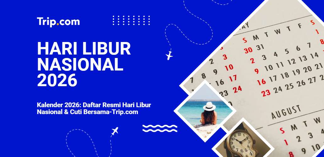 Hari Libur Nasional 2026-Trip.com
