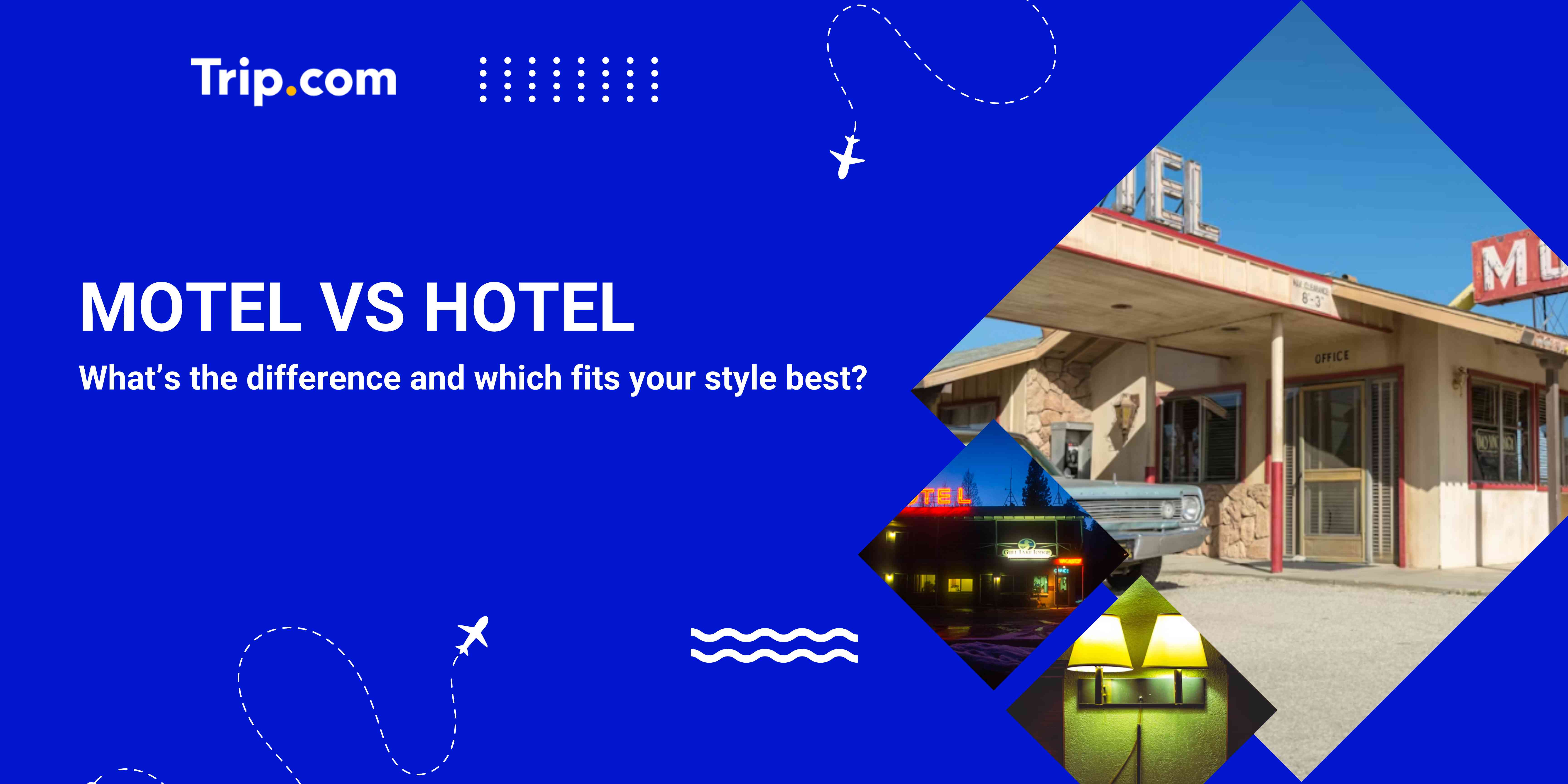 Motel vs Hotel: What’s the Real Difference and Which One Should You Choose?