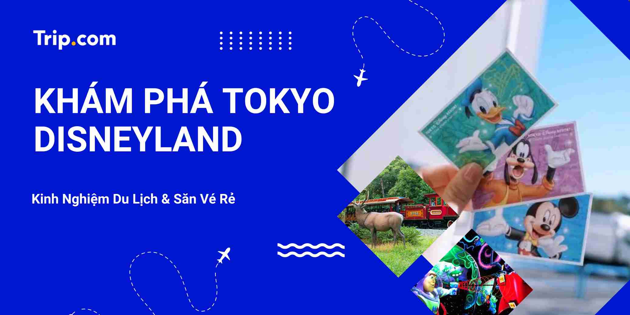 Kinh Nghiệm Đi Tokyo Disneyland 2026: Mua Vé, Trò Chơi & Lịch Trình A-Z | Trip.com