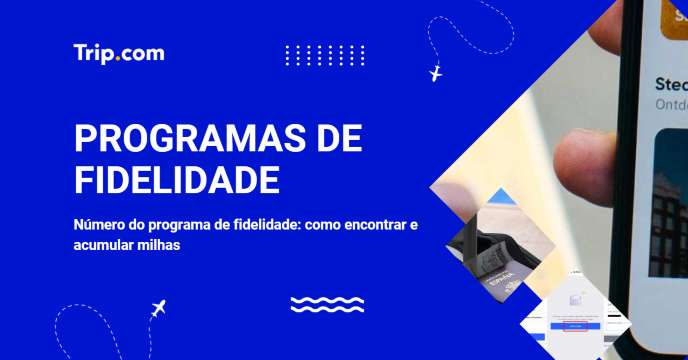 Programa de fidelidade: Como Encontrar, Obter e Usá-lo 