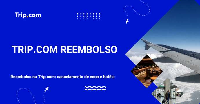 Trip.com reembolso