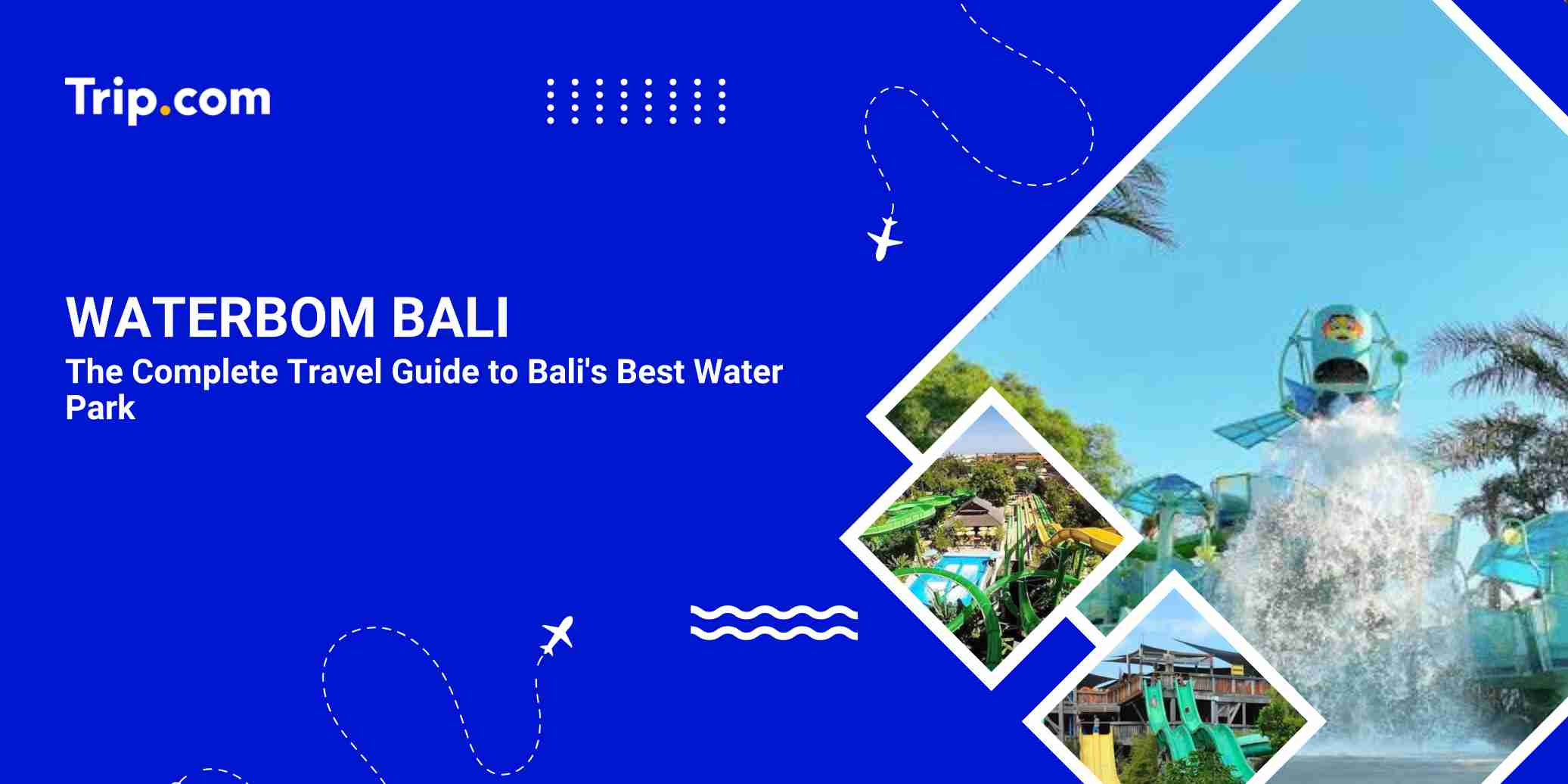 Waterbom Bali