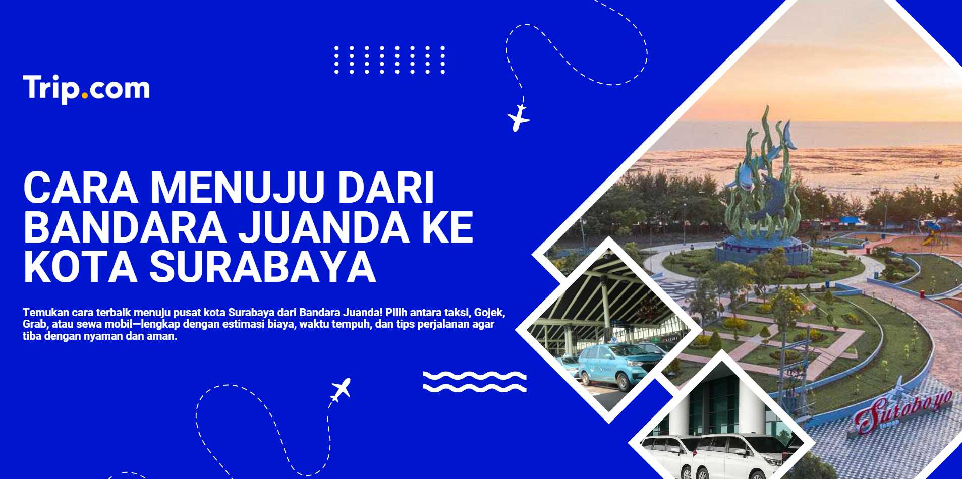cara menuju dari bandara juanda ke kota surabaya