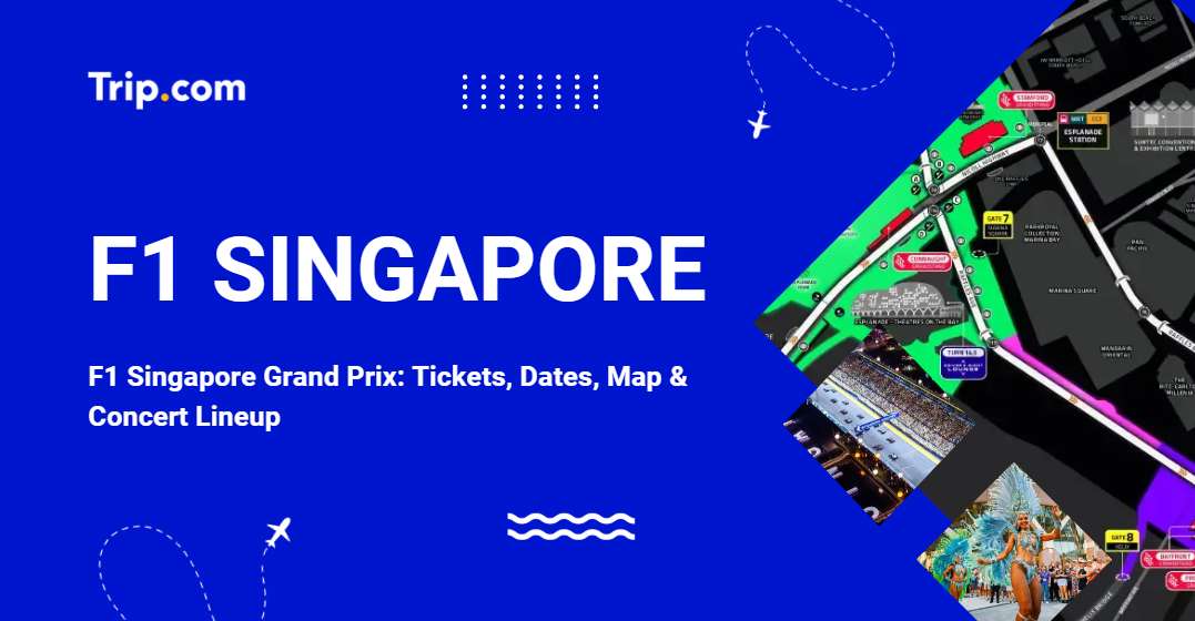 F1 Singapore Grand Prix 2026: Tickets, Dates, Map & Lineup