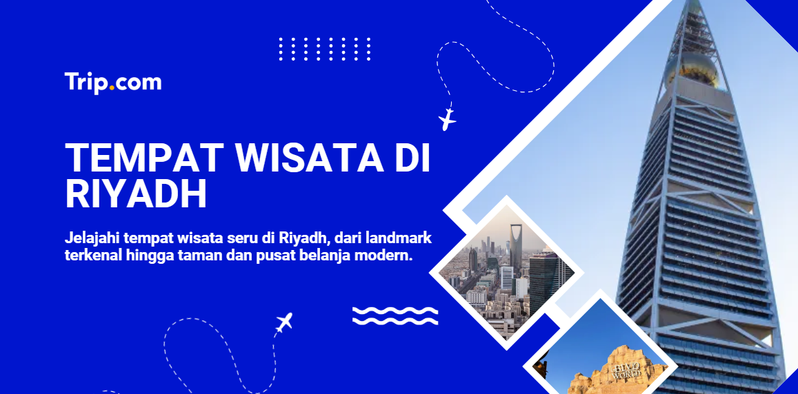 Tempay Wisata Di Riyadh