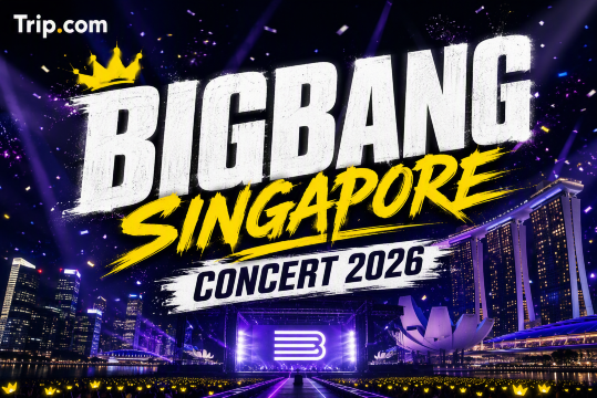 BIGBANG Singapore Concert 2026: Date, Tickets & Venue | Trip.com