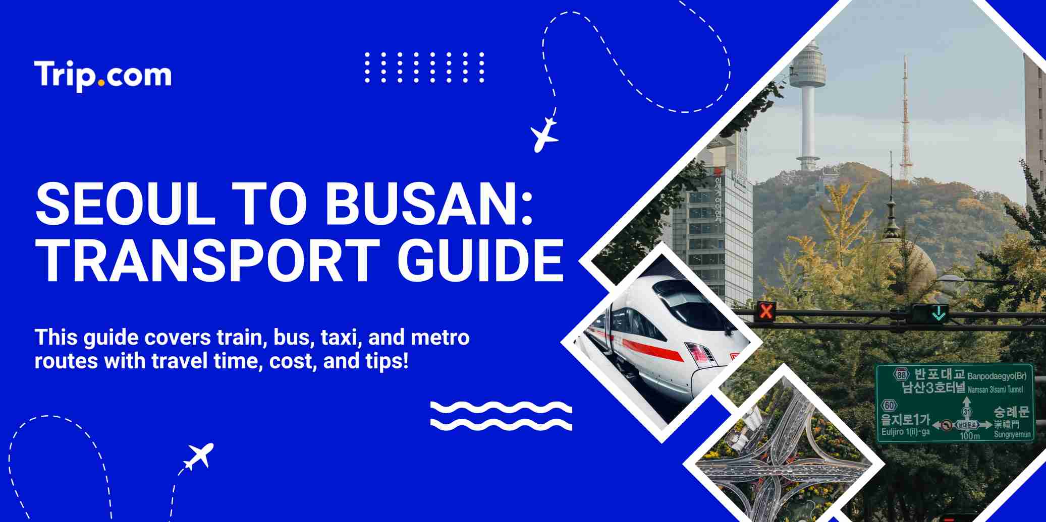 Seoul to Busan