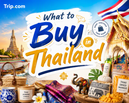 What to Buy in Thailand: Best Souvenirs, Snacks & Local Products | Trip.com