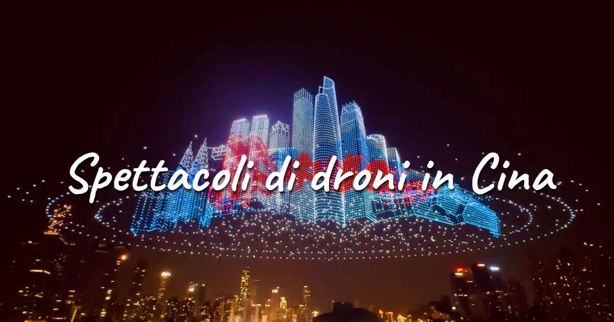 Spettacoli di droni in Cina