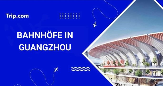 Bahnhöfe in Guangzhou