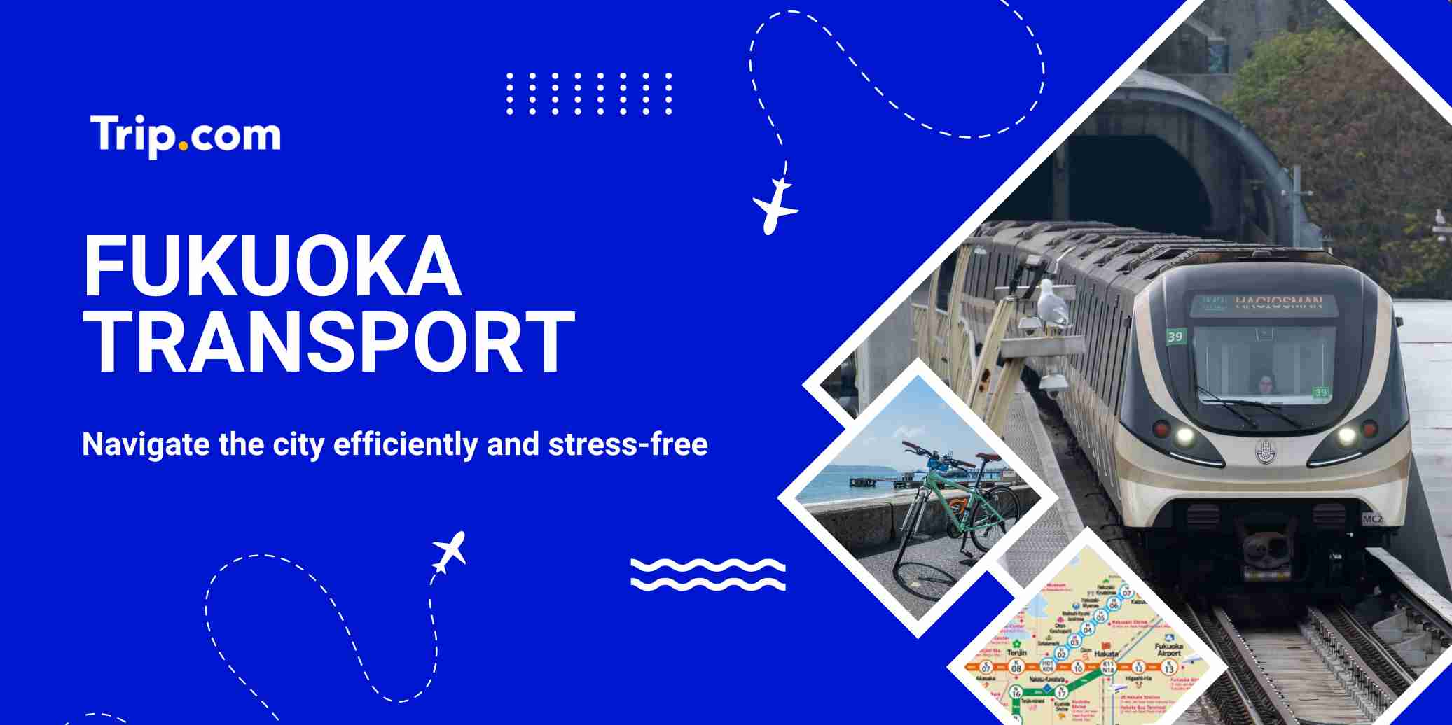 Fukuoka Transport Guide 2026 : Subway, Buses, & Travel Tips | Trip.com
