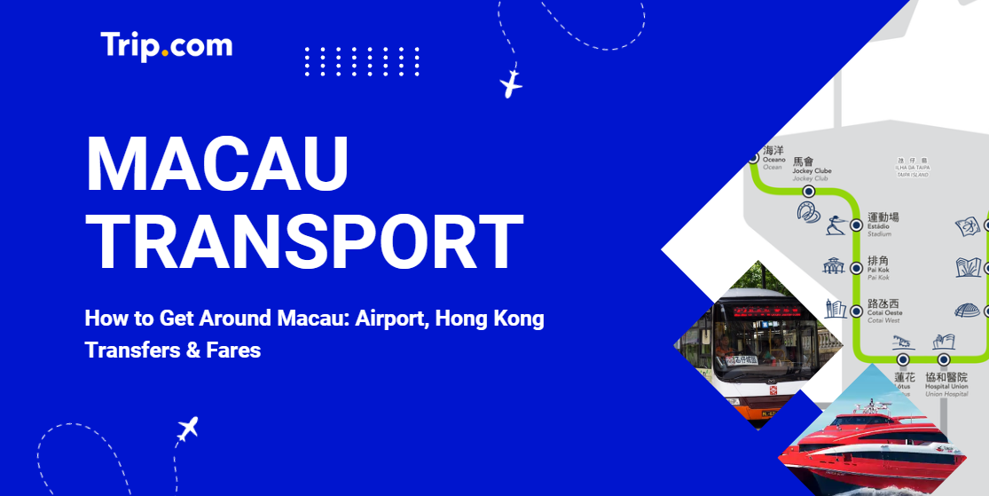 Macau Transportation - How Get Around Macau