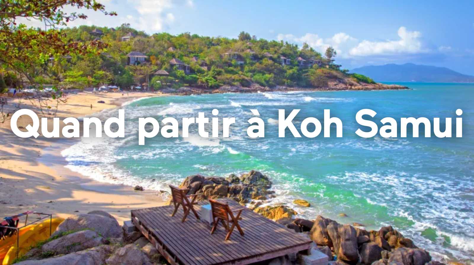 Quand partir à Koh Samui