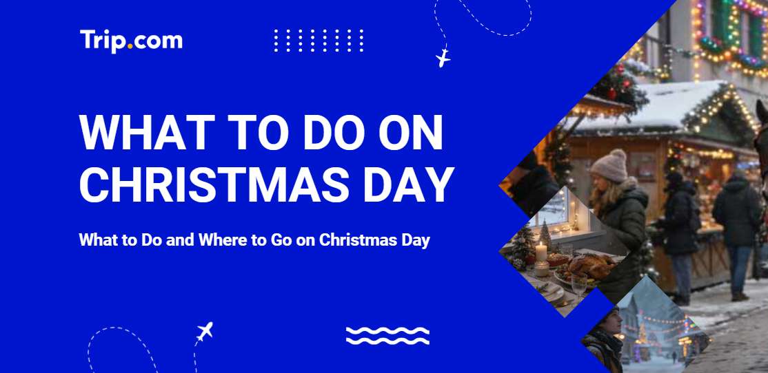 What to Do on Christmas Day