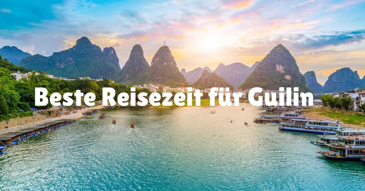 Beste Reisezeit für Guilin