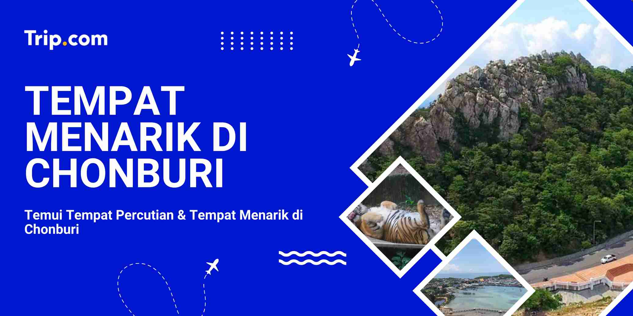 Tempat Menarik di Chonburi