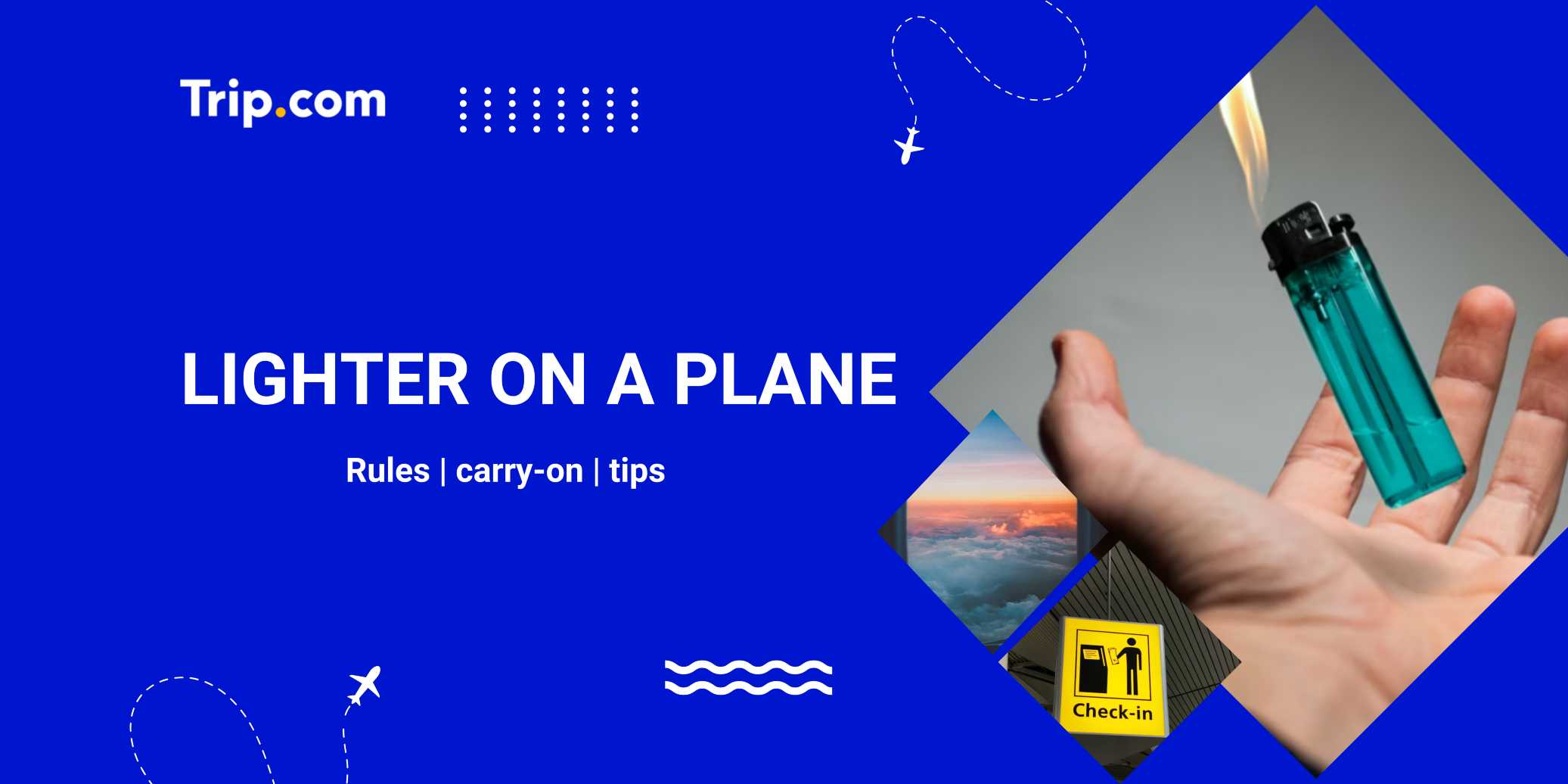 Can I Bring a Lighter on a Plane?