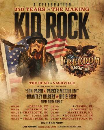 Kid Rock Freedom 250 Tour
